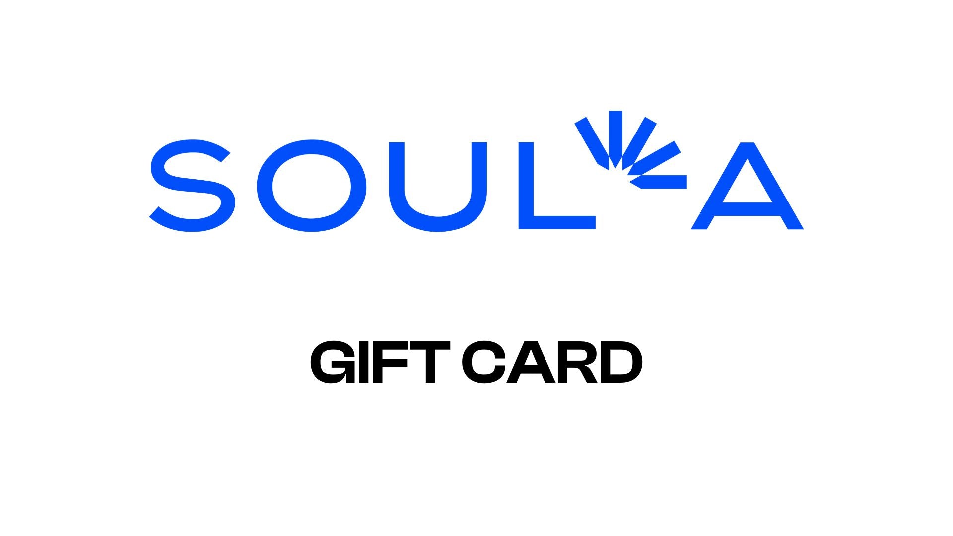 SOUL-A Gift Card